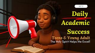 Daily Academic Success Affirmation for Teens | Learn, Grow, Excel & Honor God - Back to School