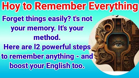 How to Remember Everything - Boost Your Memory | Graded Reader | Improve Your English 