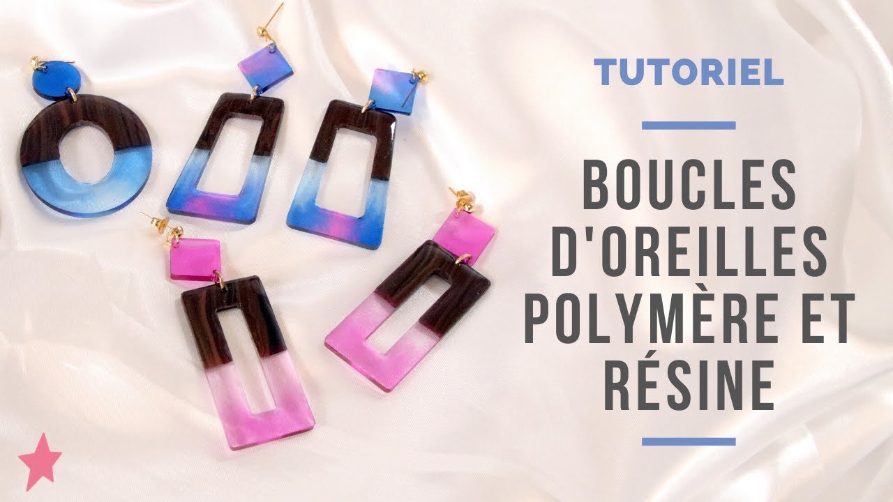 TUTORIEL | Boucles d'Oreilles Techniques Polymère et Résine