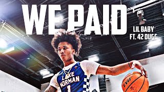Mikey Williams 2021 Mixtape “We Paid” ft. Lil Baby (NBA Hype)|| 4K