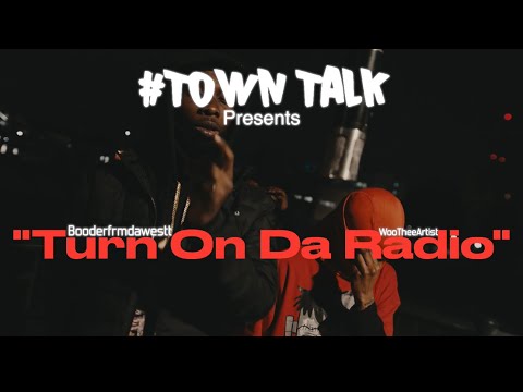 Turn On Da Radio-Ft Booderfrmdawest