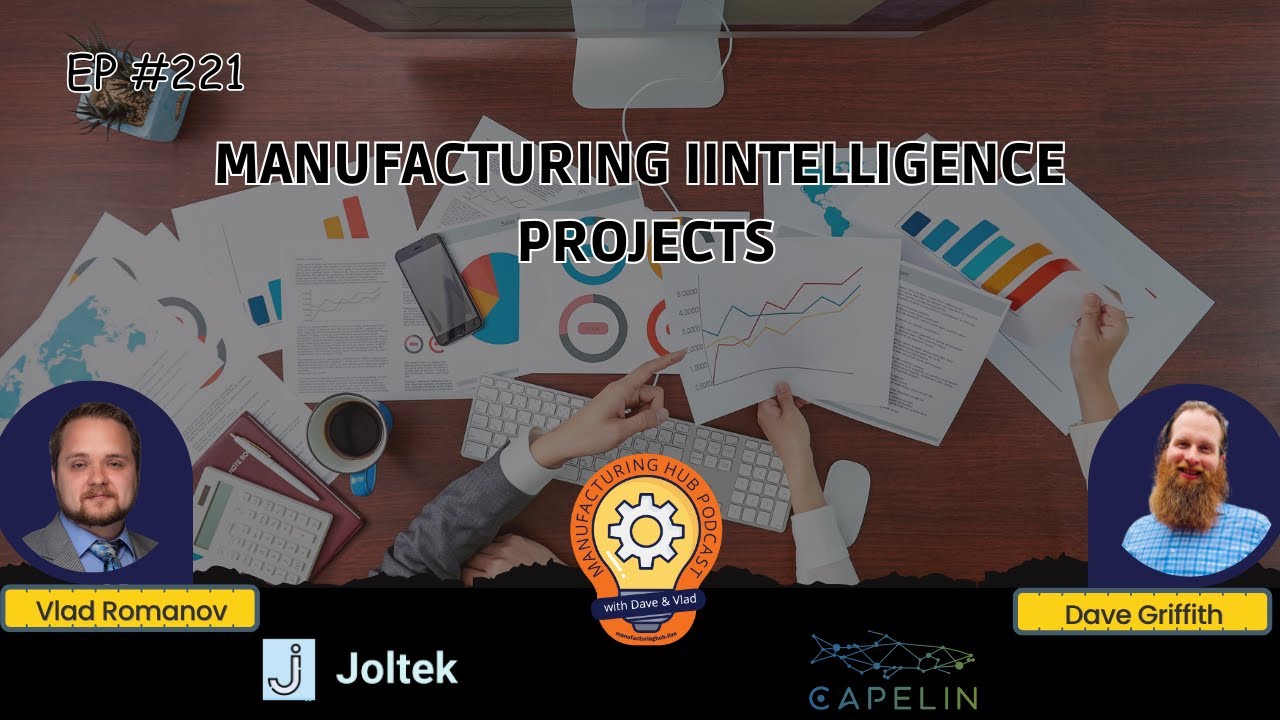 Ep. 221 - Manufacturing Intelligence: Data Collection, OEE, and Energy Monitoring Case Studies