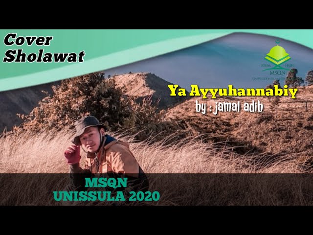 Sholawat YaAyyuhan Nabiyyu| Jamal Adib class=