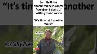 Sam Neill Beats Cancer After 5 Years… His Comeback Message Will Inspire You ❤️🔥