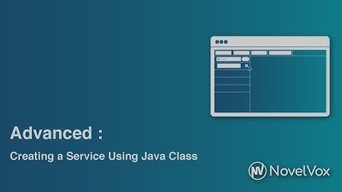 02 Advanced: Creating a service using a Java Class (FGD for Cisco Finesse)