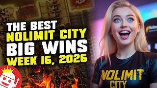 ⚡ THE BEST NOLIMIT CITY BIG WINS OF WEEK 16 / 2026