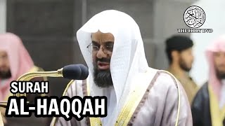 Surah al haqqah: sheikh shuraim | Beautiful quran recitation | The holy dvd.