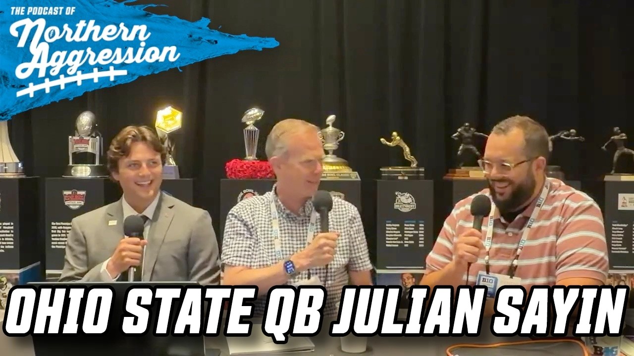 Ohio State QB Julian Sayin talks the Buckeyes and Big Ten football with Northern Aggression