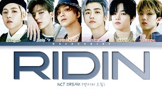 NCT DREAM (엔시티 드림) 'Ridin' (Color Coded Lyrics) (Han/Rom/Ina)