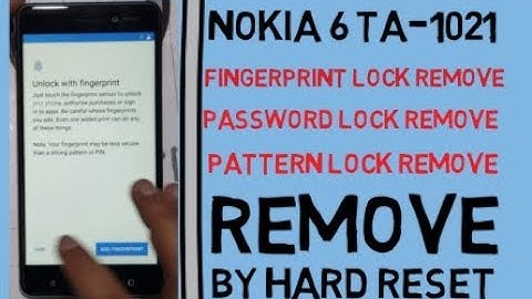 Nokia 6 TA-1021 (Fingerprint ,Pattern & Password Lock) Remove By Hard Reset.
