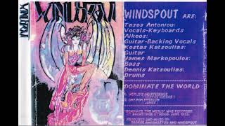 WINDSPOUT - Dominate the World
