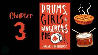Drums, Girls, and Dangerous Pie: Chapter 3 (Anxiety with TicTacs)