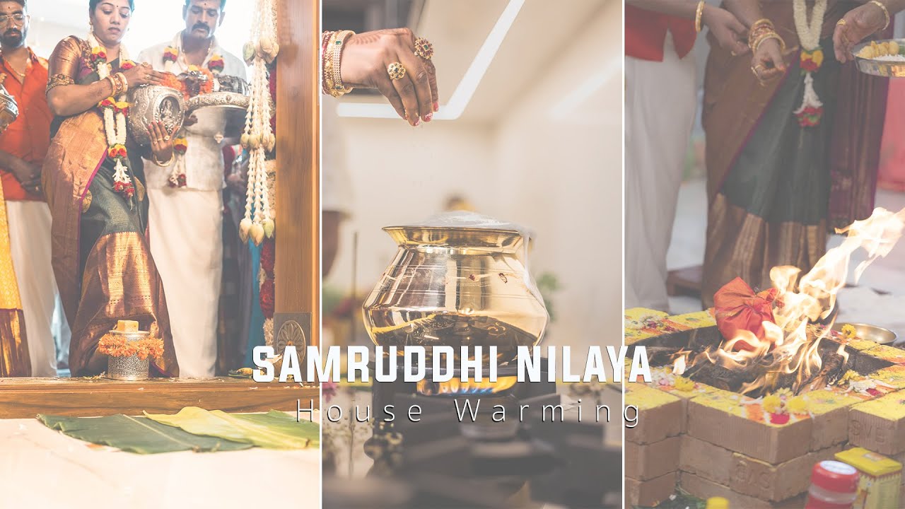 SAMRUDDHI NILAYA House Warming I Cinematic I Candid Video By Equinoxe Still Media
