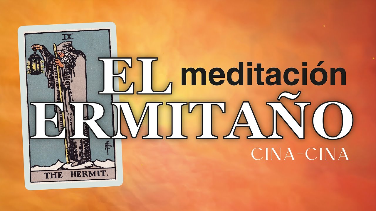 Meditación Guiada | 🕯️ El Ermitaño - Tarot Evolutivo - YouTube