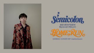 [SEVENTEEN] HOME;RUN - Gap Crush Dance Cover | markxteven