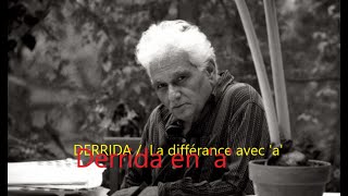 Jean-Clet Martin / DERRIDA, La différance avec 'a'...