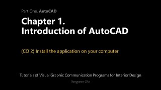 01 - Introduction of AutoCAD - CO 2 - How to install the application
