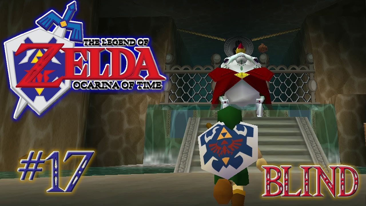 Ins REICH der ZORAS Ocarina of Time BLIND [17HD] YouTube
