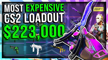 THE MOST EXPENSIVE CS2 LOADOUT POSSIBLE ($223,000)