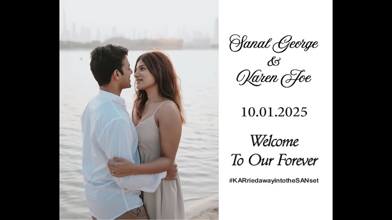 Wedding film of Sanal George and Karen Joe planned in Dubai