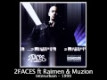 2FACES - Interurbain Feat. Muzion et Raimen - 1999