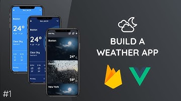 Build A Weather App with Vue Js & Firebase #1 - Creating a Vue.js Project