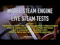 Model steam engine  live steam tests  part 2
