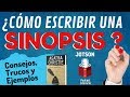 Guia basica para escribir una sinopsis