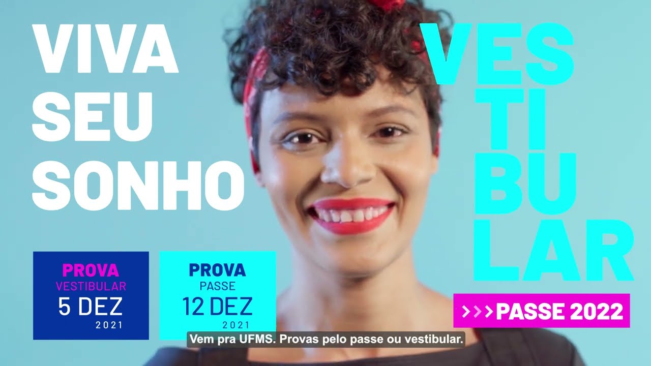 UFMS - VESTIBULAR E PASSE 2022