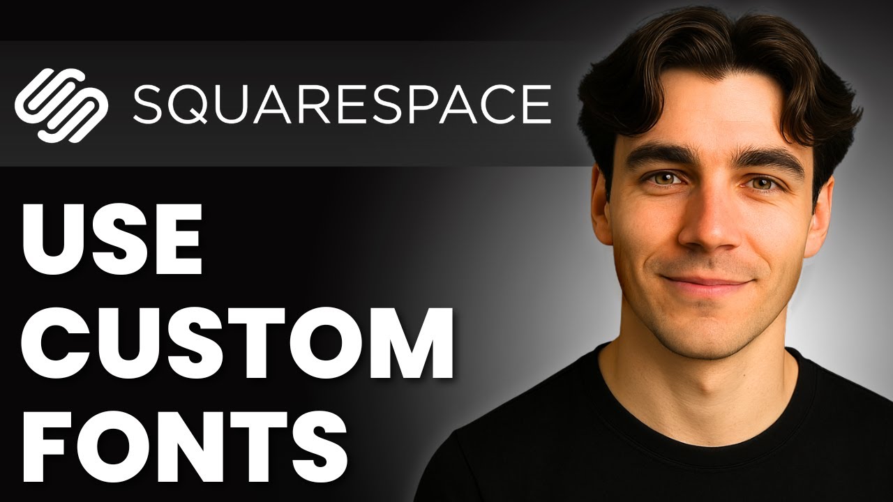 How to Use Custom Fonts in Squarespace (Tutorial 2026) - YouTube
