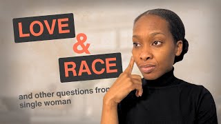 Should I end the relationship because his family is racist? | Questions Singles are Asking?