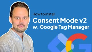 How to Install Consent Mode V2 (with GTM and Cookie Information)  Live Demo