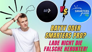 Baytv Vs. Smarters Pro Welcher Iptv-Player Ist Der Beste?