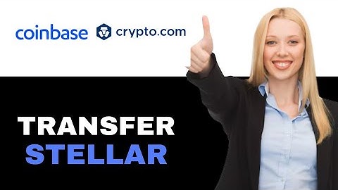 How To Transfer Stellar From Crypto.com To Coinbase Wallet 2025