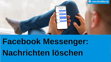 Wie kann ich Messenger Nachrichten für beide löschen?