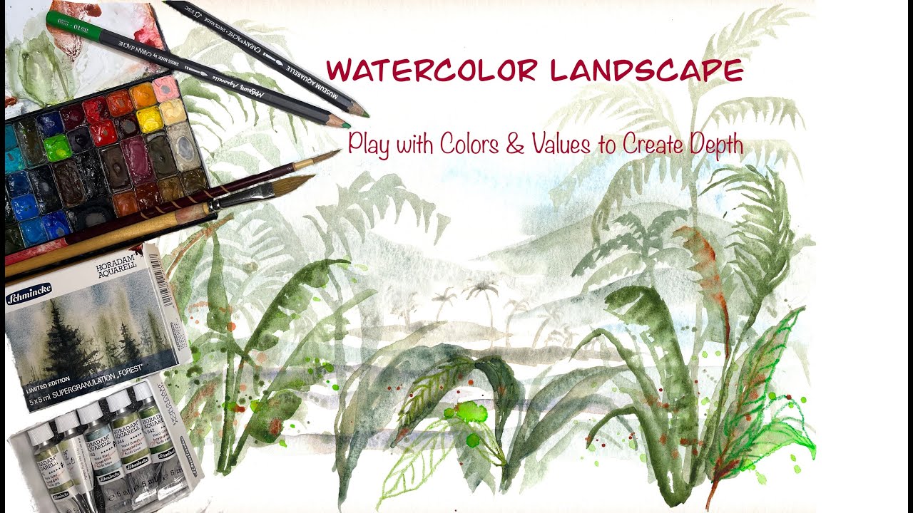 Watercolor Landscape : Play with Colors and Values to Create Depth ...