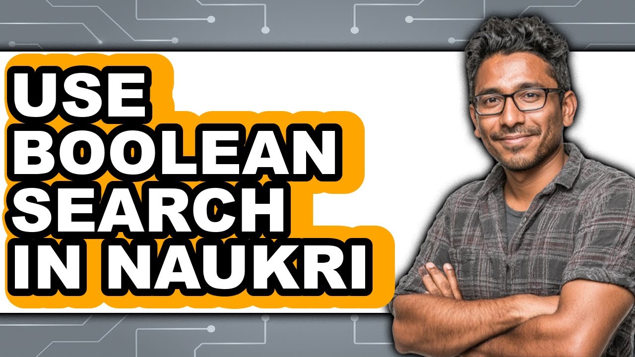 How to Use Boolean Search in Naukri (updated) - YouTube