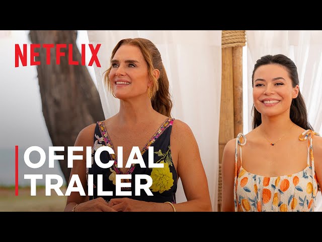 Mother of the Bride | Official Trailer | Netflix class=