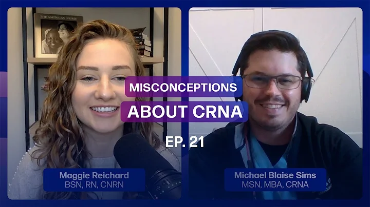 Misconceptions About CRNA| Ep. 21 | Highlight