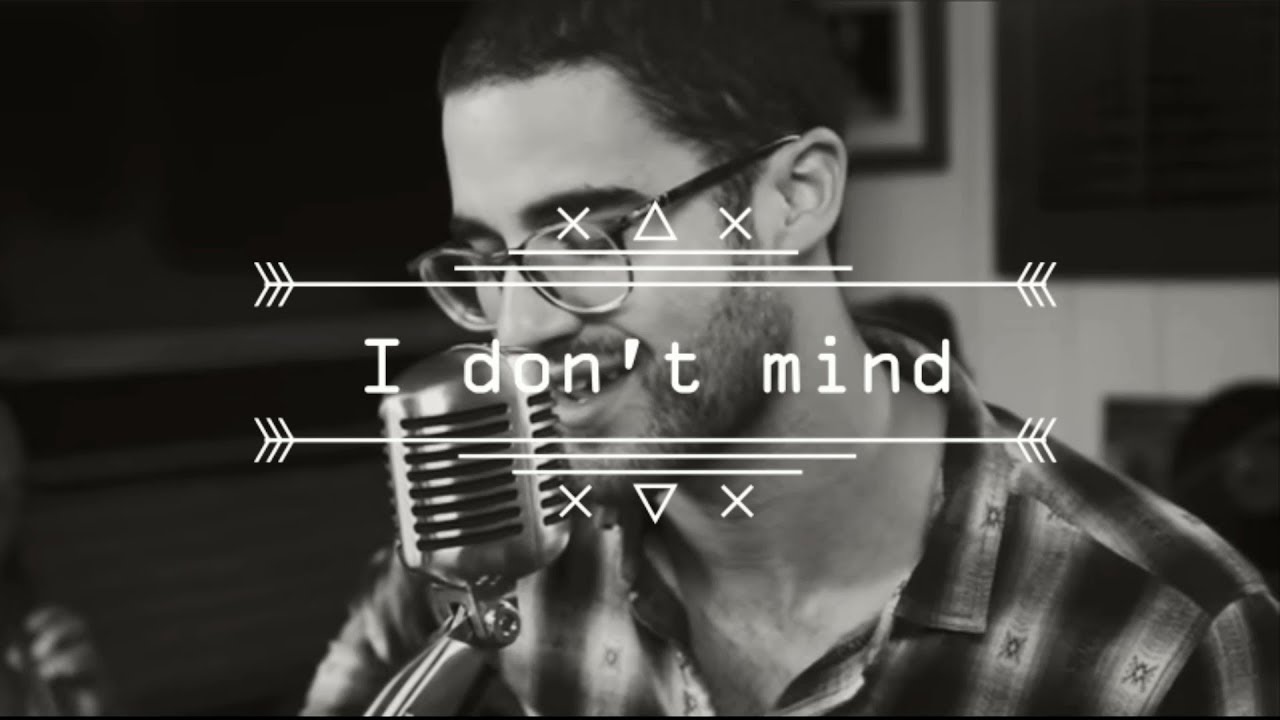 Don t mind песня. Don't Mind. I don't Mind песня. Adam Hawley & Darren Rahn - Double Vision -.