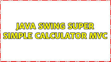 java swing super simple calculator mvc