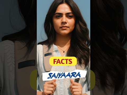 Some Amazing Facts About Saiyaara Movie Shorts 