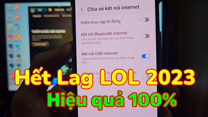 Hướng dẫn cách chơi lmht không lag năm 2024