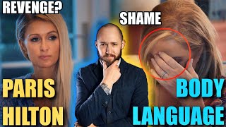 Body Language Analyst REACTS to Paris Hilton's DETACHED Body Language Faces Episode Faces Episode 19
