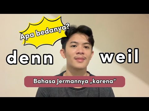 Video: Bagaimana cara menggunakan denn dalam bahasa Jerman?