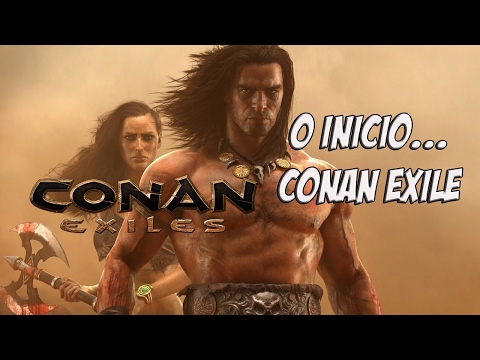 CONAN EXILES - LANÇAMENTO- MINECRAFT REAL ( CONHECENDO O JOGO ... MUITO BOM ! )