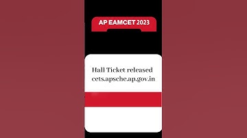 AP EAMCET 2023 Hall Ticket released on cets.apsche.ap.gov.in