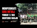 MEMPERINGATI ISRA MI&#39;RAJ -- &#39; PRAJURIT YONKAV 1 MENYERBU MASJID &#39;