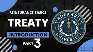 Treaty Reinsurance Explained: A Complete Guide for Insurance Professional | Learn Reinsurance Basics
