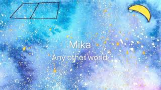 [Cover | Lyrics Video] Mika - Any Other World